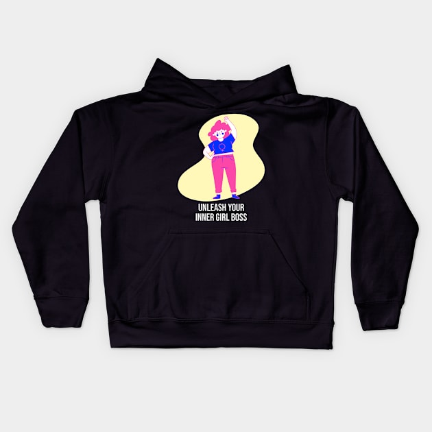 Unleash Your Inner Girl Boss Female Empowerment Kids Hoodie by GreenbergIntegrity